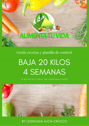Baja 20 Kilos - Plan de 4 Semanas de menúes